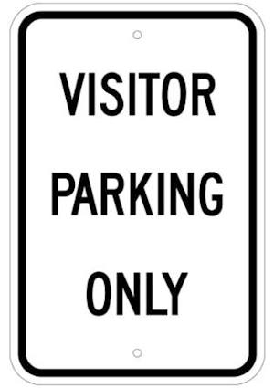 Image shows a 12"x18" aluminum sign with black text which reads, "Visitor Parking Only."