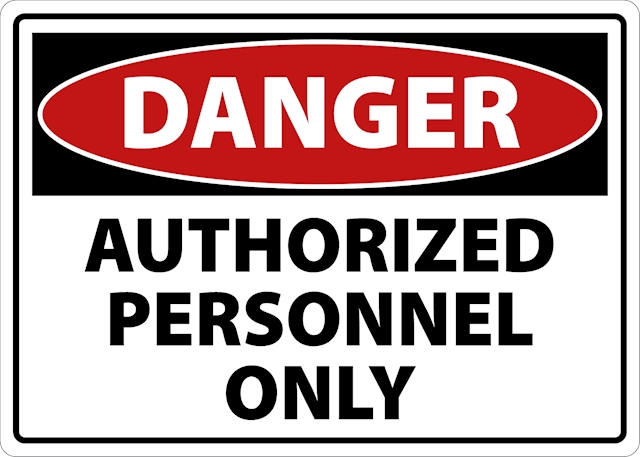 Danger Authorized Personnel Only